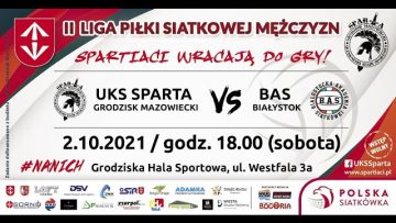 🎦🏐UKS Sparta Grodzisk Mazowiecki🆚 BAS Białystok (02/10/2021)