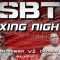 Na żywo: SBT Boxing Night I (05/03/2022) Tarnowo Podgórne