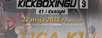 Na żywo: LIGA KICKBOXINGU (22/05/2022) Grybów