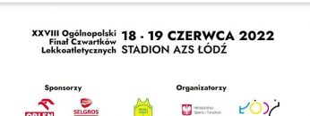 Na żywo: XXVIII Ogólnopolski Finał Czwartków Lekkoatletycznych (18.06.2022) Łódź