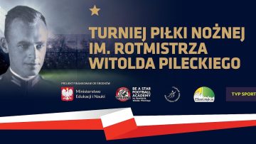 Turniej Piłki Nożnej im rtm. Witolda Pileckiego – konferencja