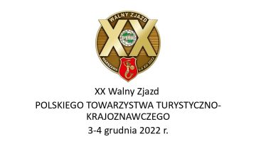 XX Walny Zjazd PTTK (03-04.12.2022) Warszawa