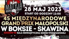 Na 偶ywo:  Mi臋dzynarodowe Grand Prix Ma艂opolski (28/05/2023) Skawina