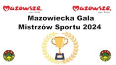 Na żywo:  Mazowiecka Gala Mistrzów Sportu 2024