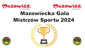 Na żywo:  Mazowiecka Gala Mistrzów Sportu 2024