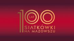 100 lat Siatkówki